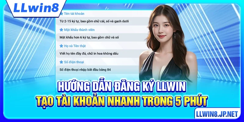 Hướng Dẫn Đăng Ký LLWIN