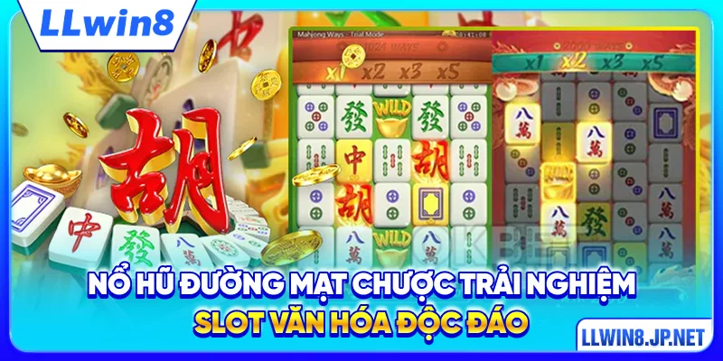 Nổ Hũ Đường Mạt Chược