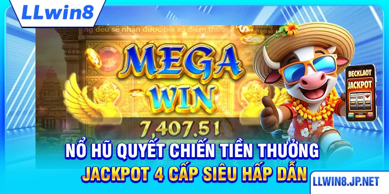 Nổ Hũ Quyết Chiến Tiền Thưởng